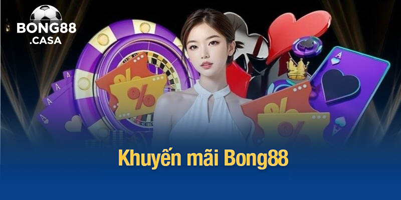 Chi tiết các chương trình khuyến mãi Bong88 nổi bật nhất hiện nay